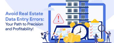 How Data Entry Errors Cost Real Estate Companies Millions of Dollars