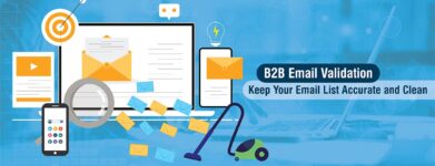 3 Ways to Improve Email Validation of your B2B Database