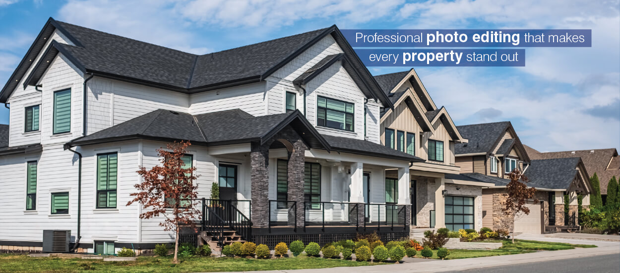 Professional photo editing that makes every property stand out