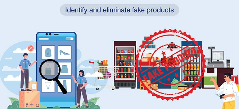 Identify and eliminate fake products